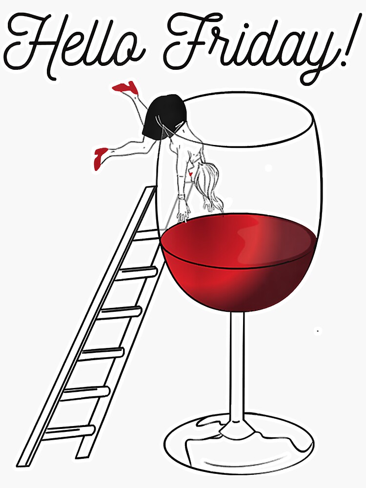 "Wine Finally Friday Weekend Wein" Sticker for Sale by BundlerVq