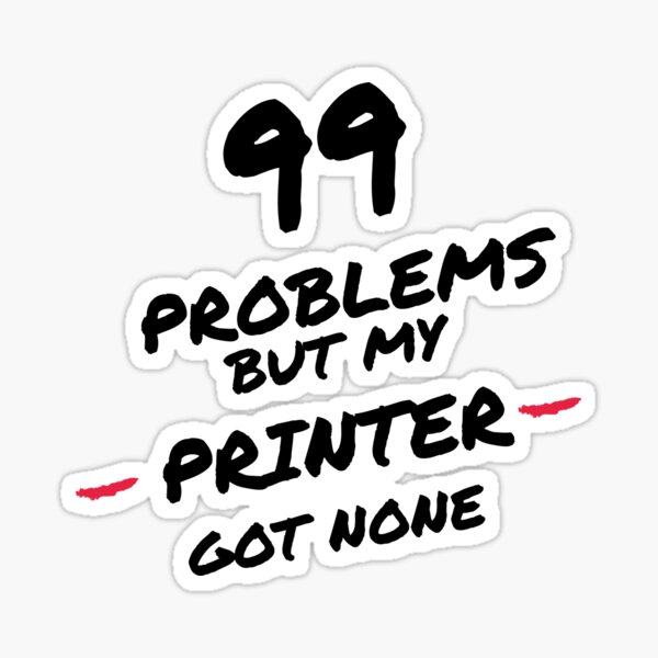 I Have 99 Problems But This Trail Ain't One Vinyl Decal-CDD0