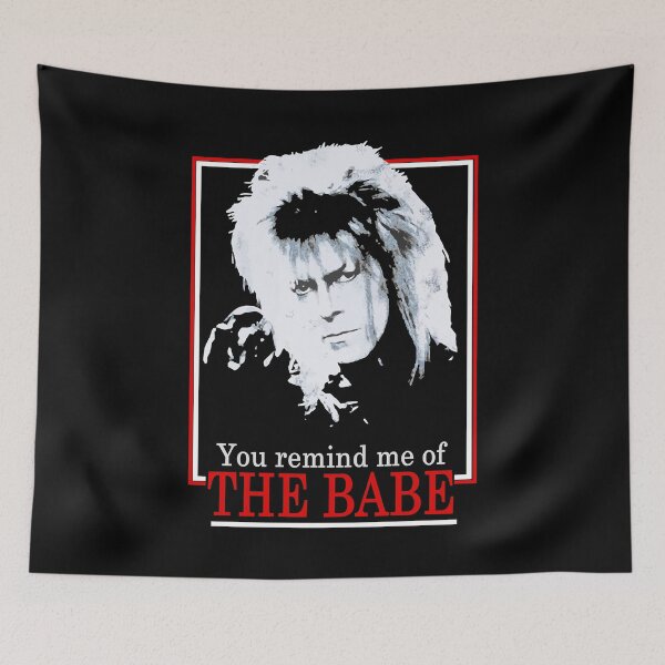 Item preview, Labyrinth Retro You Remind Me of The Babe  goblin king movie Halloween Christmas designed and sold by LabyrinthXuanH.