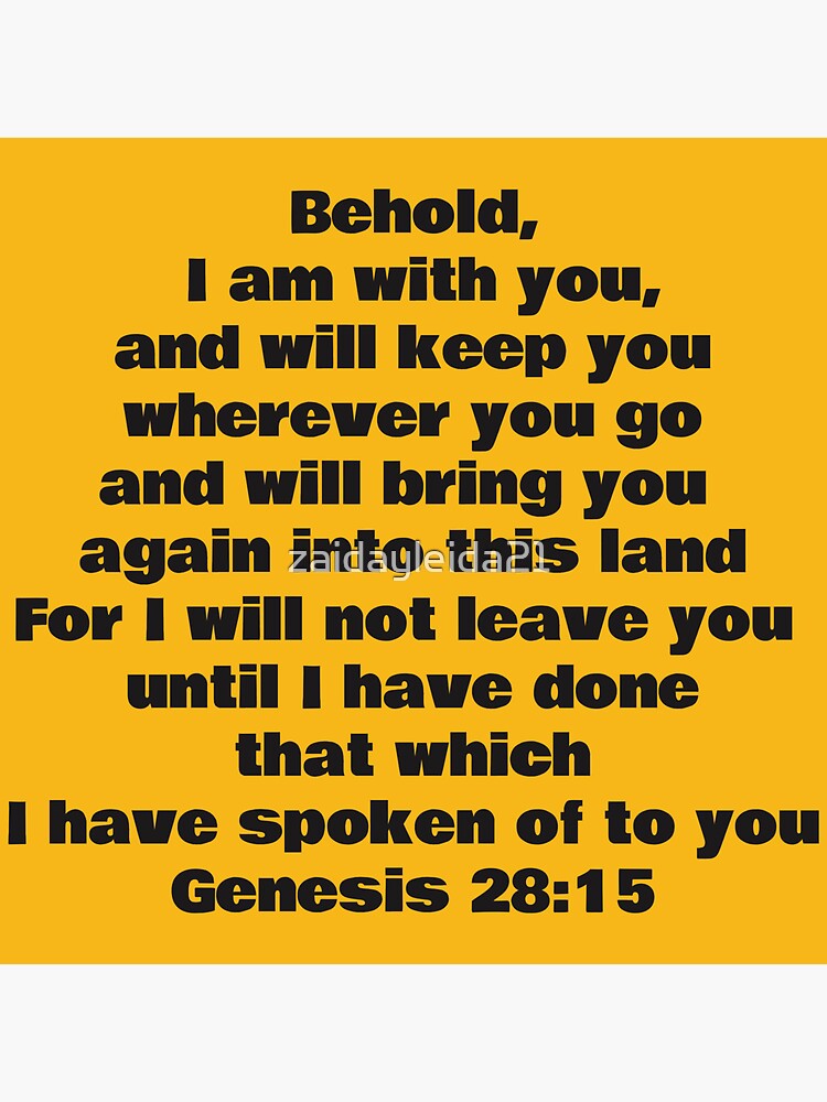 genesis-28-15-behold-i-am-with-you-and-will-keep-you-wherever-you