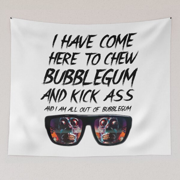 Item preview, chew bubblegum and kick ass designed and sold by KingsManKind.