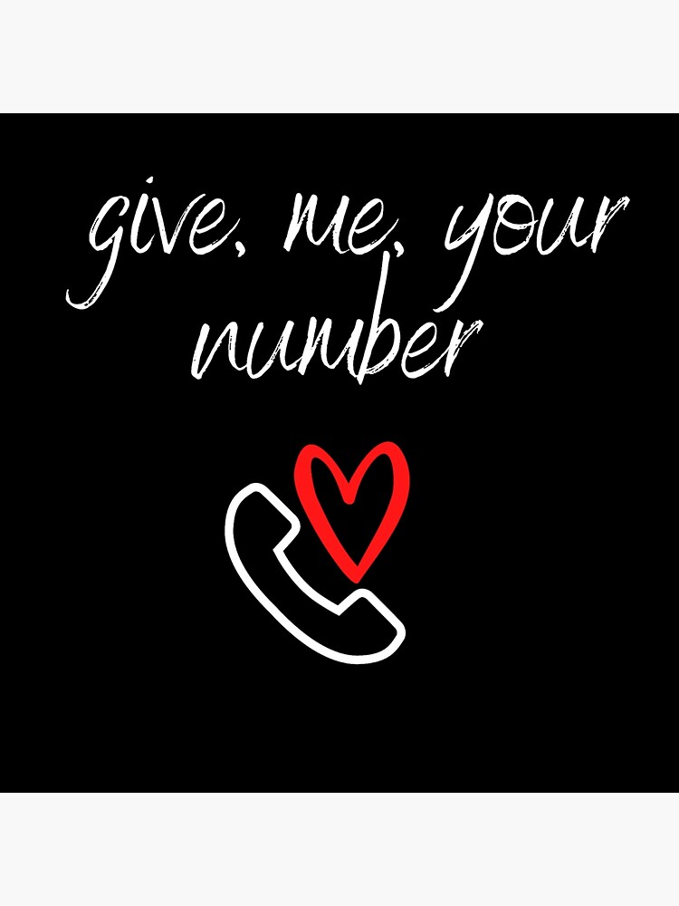 give me your number