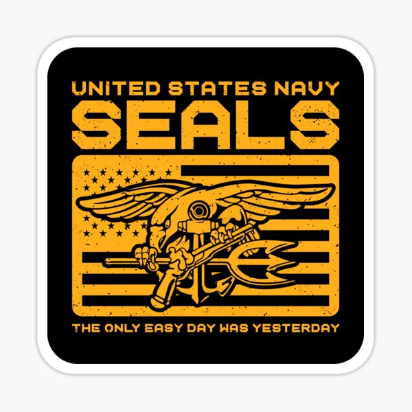 Navy Seals The Only Easy Day Was Yesterday Stickers | Redbubble