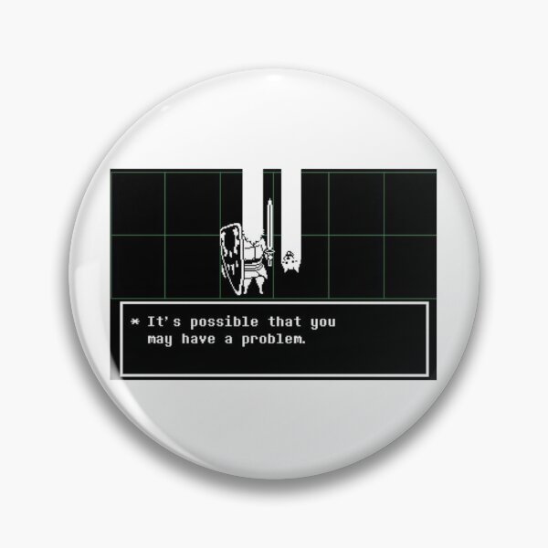 Item preview, Undertales Video Game It's Possible That You May Have A Problem designed and sold by LarryMichael6.