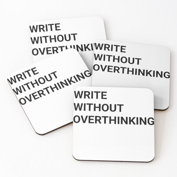 Item preview, Write without overthinking  designed and sold by Tej0711.