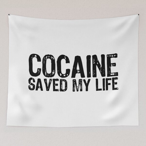 Item preview, Cocaine Saved My Life designed and sold by The "I Love Everything" Shop.