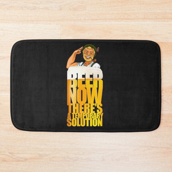 Item preview, Beer Now there's a temporary solution designed and sold by WaveOcean123.