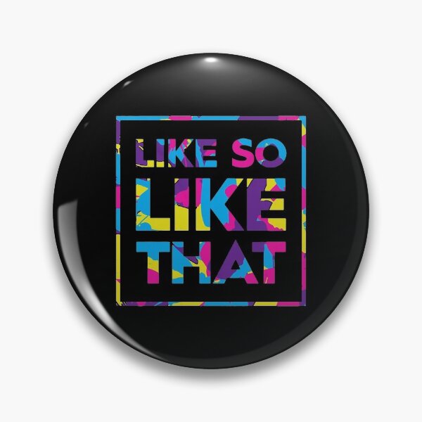 Item preview, Like So Like That Tabitha designed and sold by SoldMescaline.