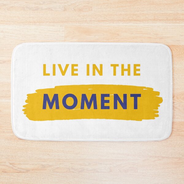 Item preview, Live in the moment designed and sold by MiLatibule.