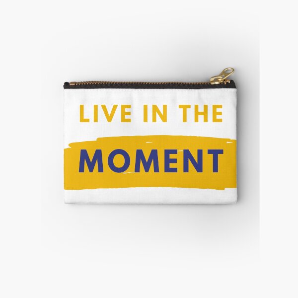 Item preview, Live in the moment designed and sold by MiLatibule.