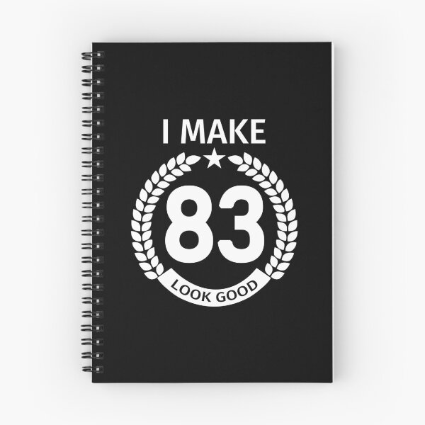 Item preview, 83Rd Birthday Party Gift I Make 83 Look Good Funny Quote designed and sold by ownjuliann.