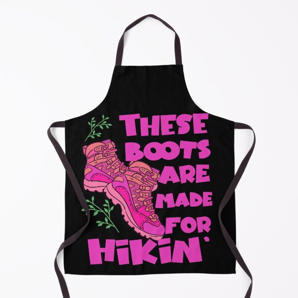 Item preview, These boots are made for hikin’ - hiking designed and sold by 1DaisyChainLane.