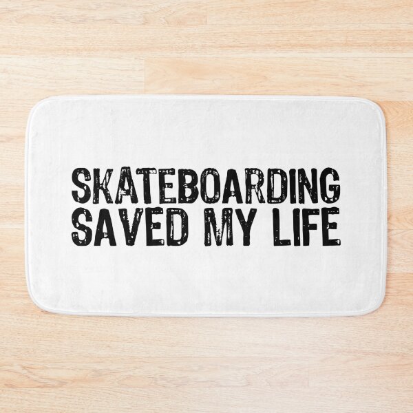 Item preview, Skateboarding Saved My Life designed and sold by The "I Love Everything" Shop.