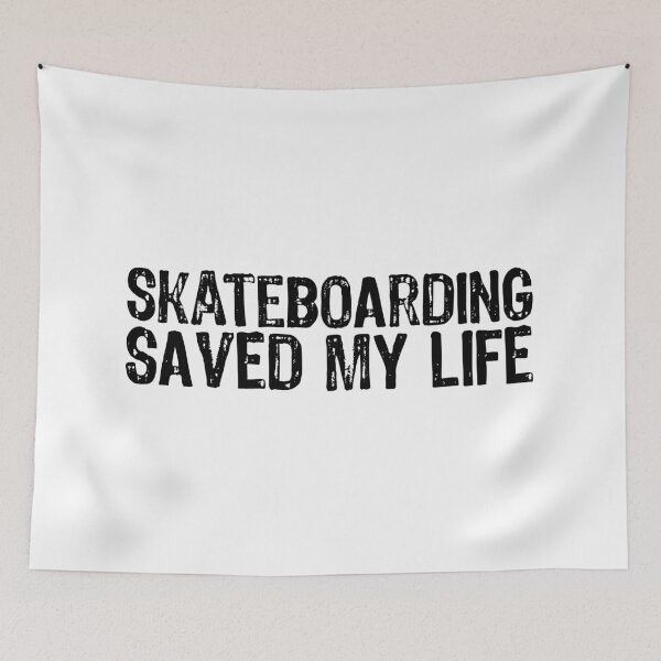 Item preview, Skateboarding Saved My Life designed and sold by The "I Love Everything" Shop.