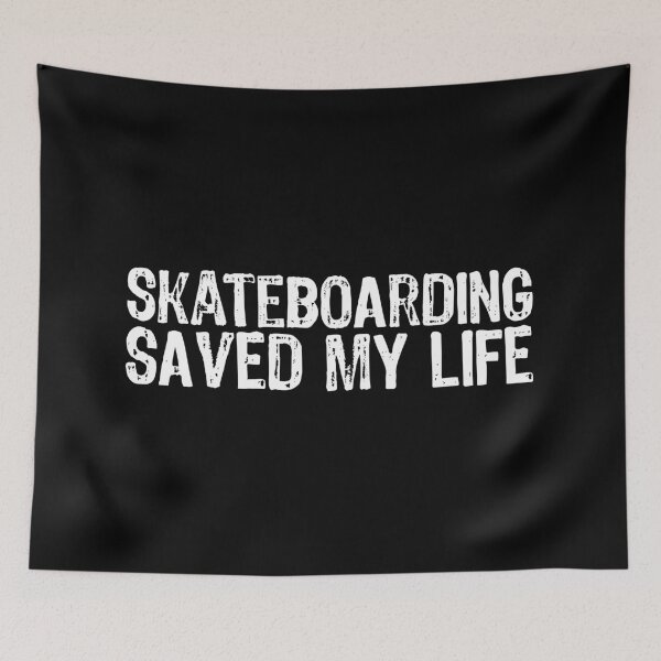 Item preview, Skateboarding Saved My Life designed and sold by The "I Love Everything" Shop.