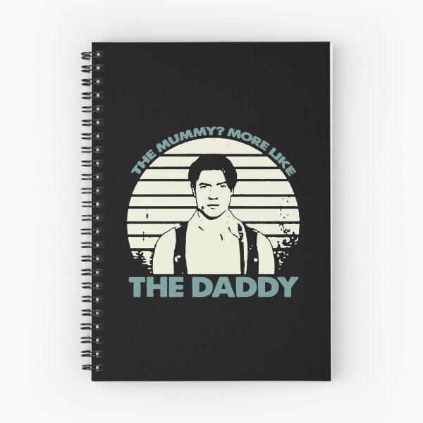 Item preview, The Mummy More Like The Daddy designed and sold by SoldMescaline.