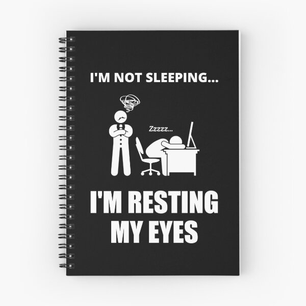 Item preview, I'm Not Sleeping, I'm Resting My Eyes designed and sold by Avishy.