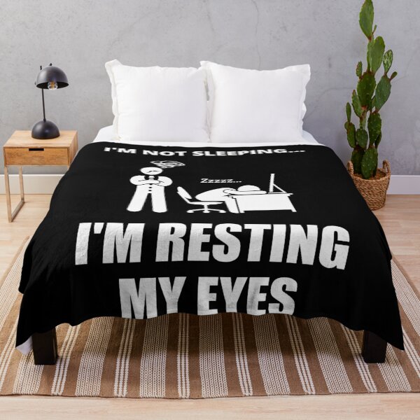 Item preview, I'm Not Sleeping, I'm Resting My Eyes designed and sold by Avishy.