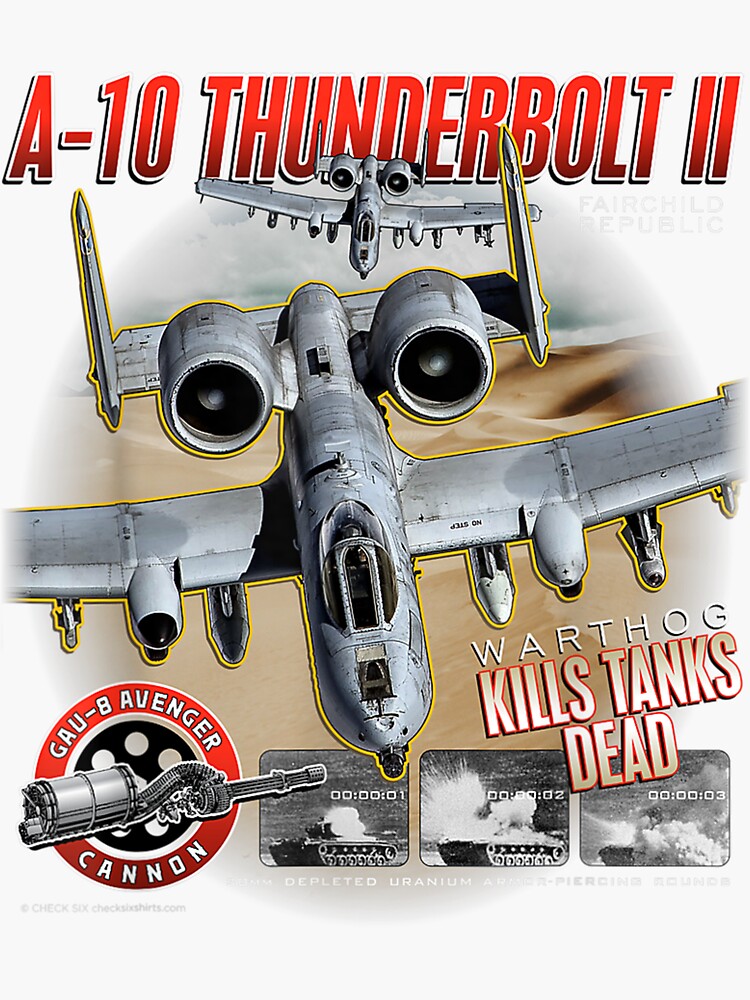 "A-10 Thunderbolt II (Warthog) Kills Tanks Dead" Sticker for Sale by