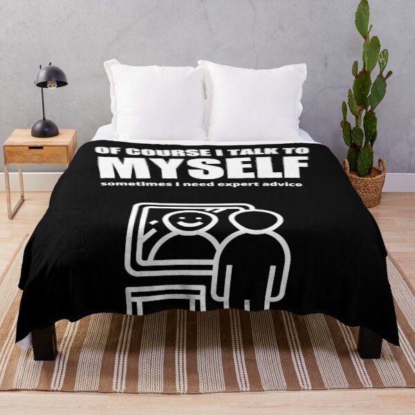 Item preview, Of Course I Talk To Myself Sometimes I Need Expert Advice, Funny designed and sold by Avishy.