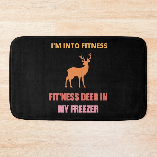 Item preview, Im Into Fitness, Fit'ness Deer In My Freezer designed and sold by Avishy.