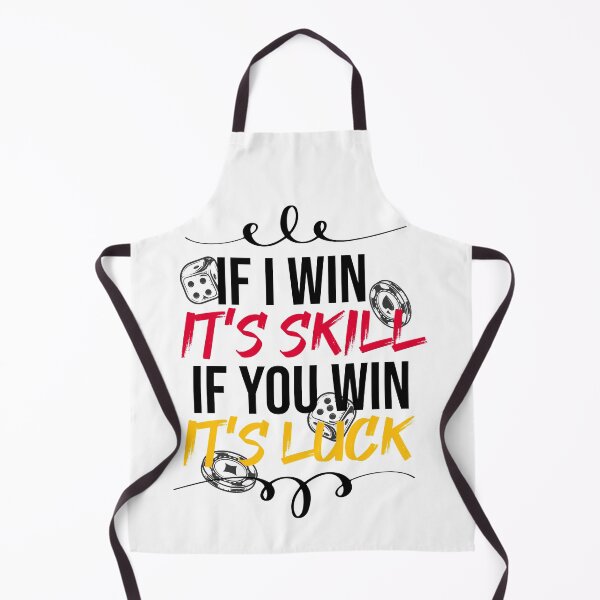 Item preview, If I win it's skill If you win it's luck - Funny poker t-shirt, Gift for poker lovers, Gift for poker players designed and sold by LahcenIqbi.