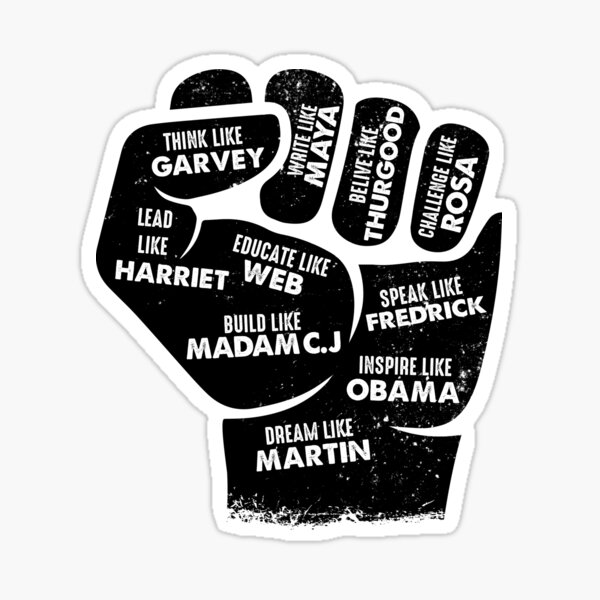 Item preview, Inspiring Black Leaders Fist - Black History Month  designed and sold by NUMAcreations.
