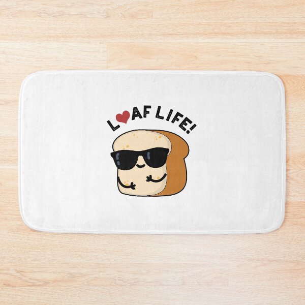 Item preview, Loaf Life Cute Positive Bread Pun designed and sold by punnybone.
