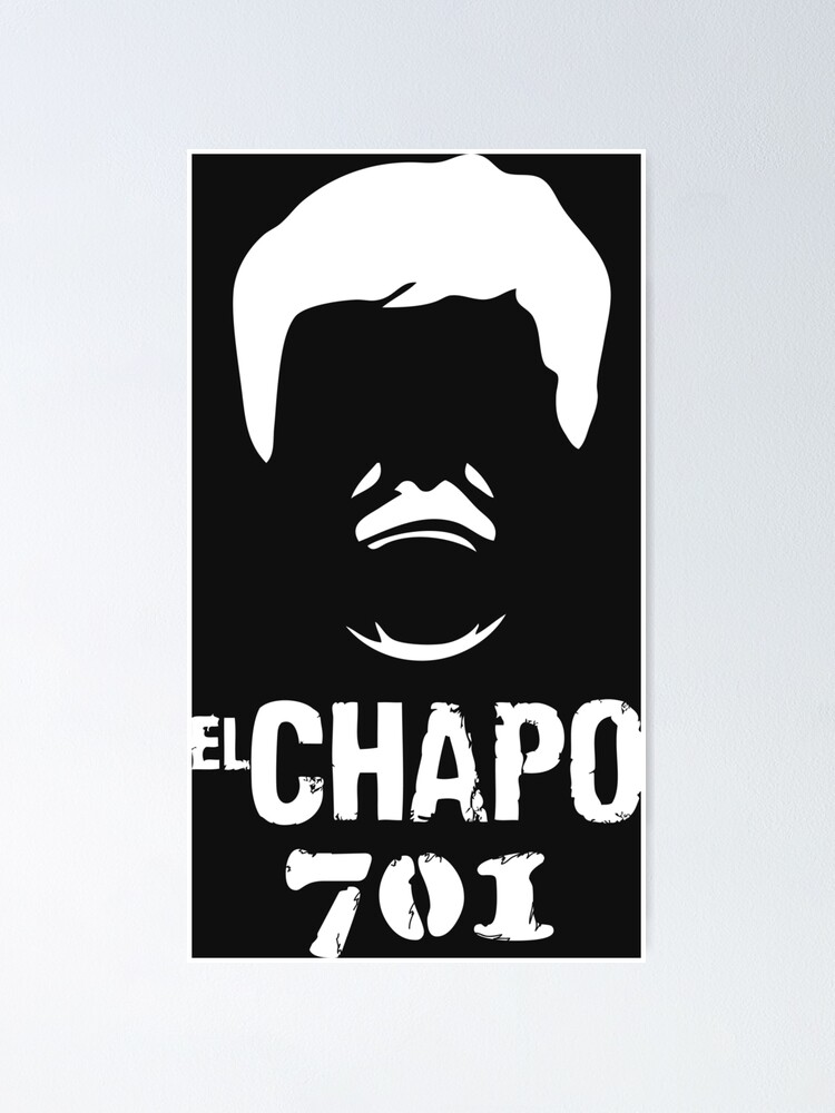 El Chapo 701