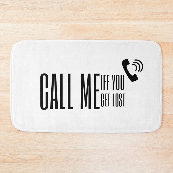 Item preview, call me if you get lost designed and sold by Mery-Bella.