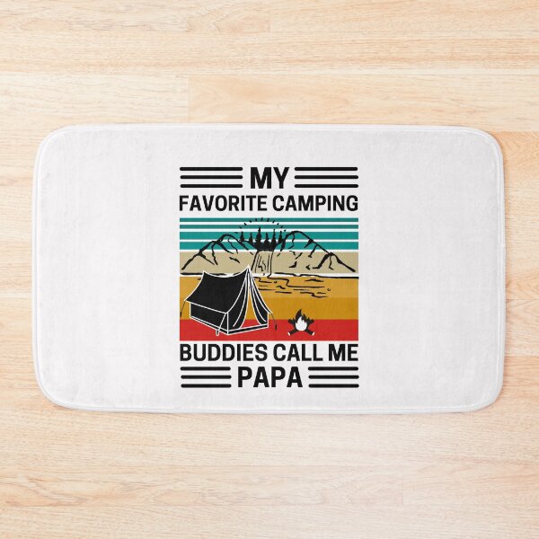 Item preview, My Favorite Camping Buddies Call Me Papa  designed and sold by AMINE  ★★★★★.