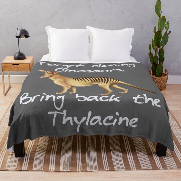 Item preview, Forget Cloning Dinosaurs, Bring Back the Thylacine - white writing designed and sold by Kestrelle.