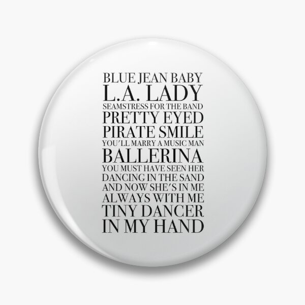 Item preview, Tiny dancer black lettering designed and sold by tcpthecat.