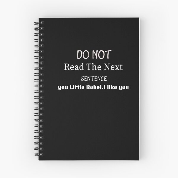 Item preview,  Do Not Read The Next Sentence Humor Graphic Novelty Sarcastic Funny T Shirt designed and sold by 77ART.