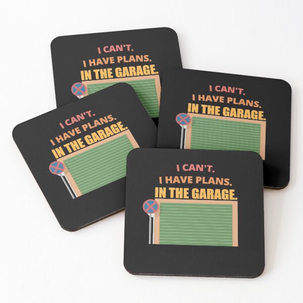 Item preview, I Cant I Have Plans In The Garage designed and sold by Avishy.