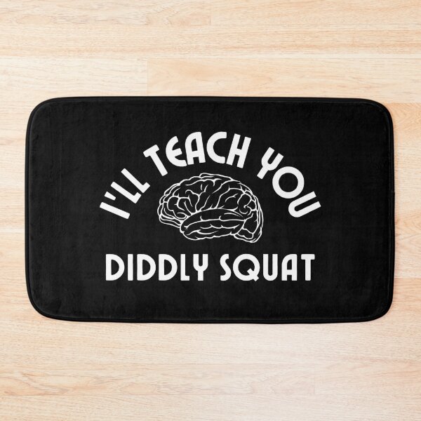 Item preview, I'll Teach you Diddly Squat - i have no idea what i m doing - Zilch Nada designed and sold by For the love of Pixels.