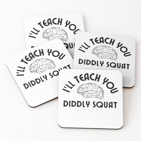 Item preview, I'll Teach you Diddly Squat - i have no idea what i m doing - Zilch Nada designed and sold by For the love of Pixels.