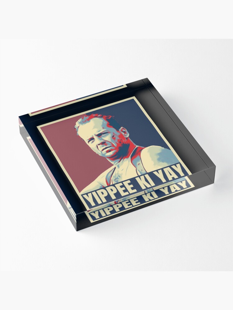 Alternate view of Yippee ki yay Acrylic Block