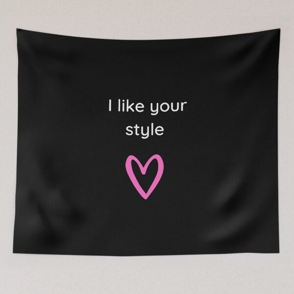 Item preview, i like your style Motivation Quote designed and sold by namipaliso.