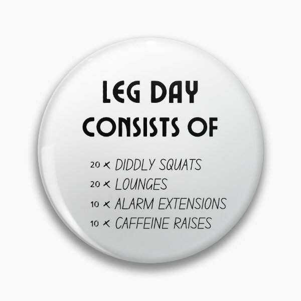 Item preview, Leg Day Consists of Diddly Squat - Zilch - Nada - Nothing designed and sold by For the love of Pixels.