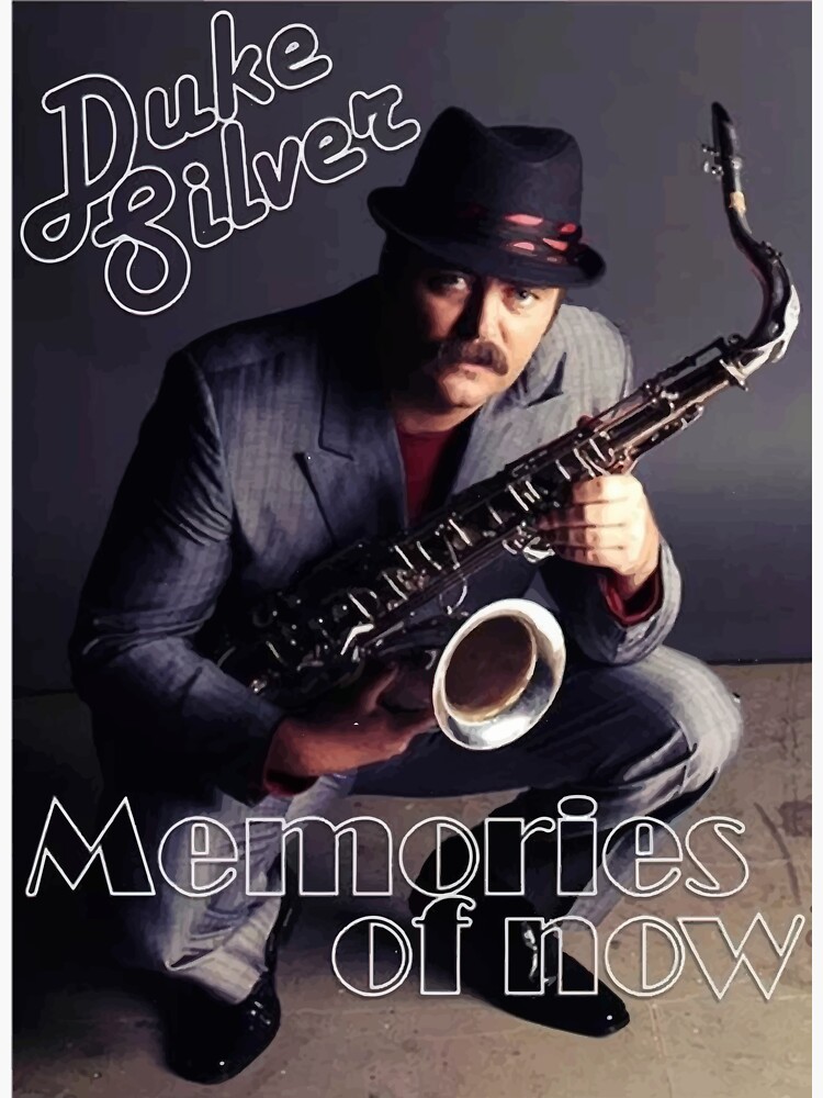 Duke Slver, Ron Swanson's Saxophone Playng Alter Ego, 2.25 Pnback