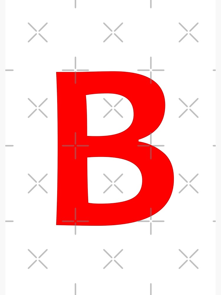 "Red Color Letter B" Poster For Sale By WECreations | Redbubble