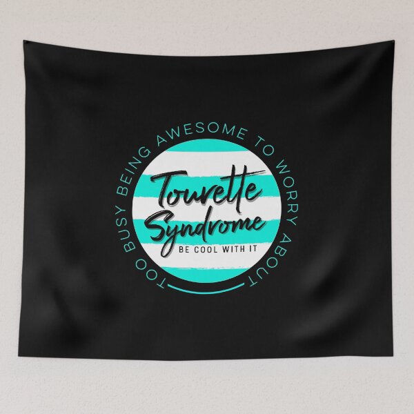 Item preview, Too Busy Being Awesome To Worry About Tourette Syndrome, Tourette’s Awareness  designed and sold by MJDezigns.