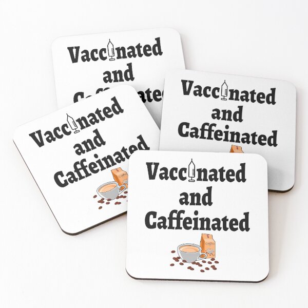 Item preview, Vaccinated And Caffeinated Funny Quote designed and sold by Color-Sparkle.
