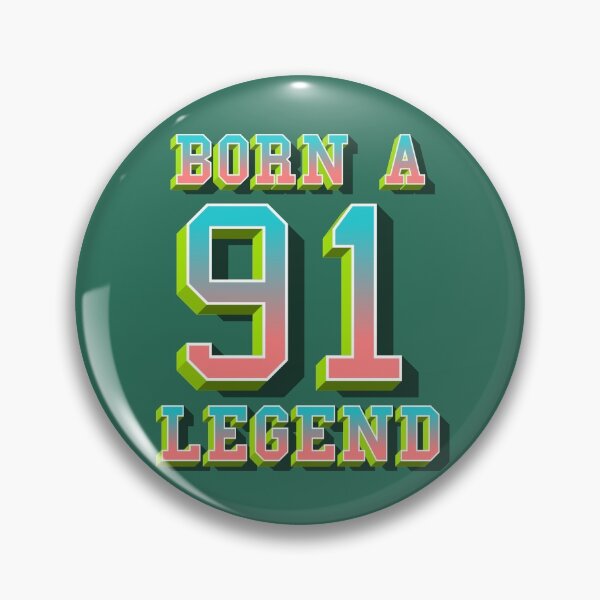 Item preview, Born A 91 Legend designed and sold by the-krisney-way.