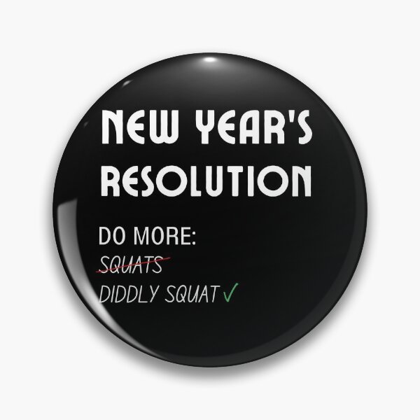 Item preview, New Year's Resolution Progress Do More Diddly Squat - Zilch - Nada - Nothing designed and sold by For the love of Pixels.