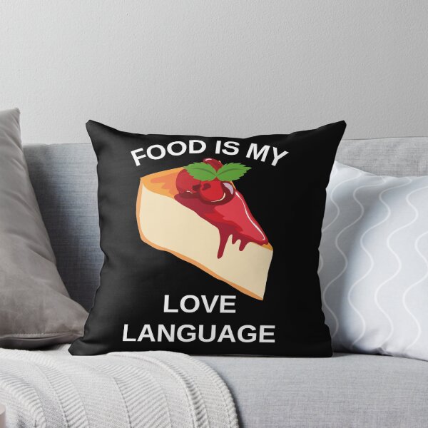 Item preview, Food Is My Love Language designed and sold by PRB1989.