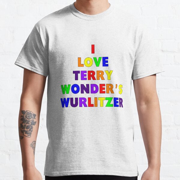I Love Terry Wonder's Wurlitzer by Mike Russell Classic T-Shirt