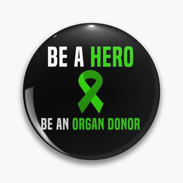 Item preview, Be A Hero Be An Organ Donor designed and sold by Color-Sparkle.