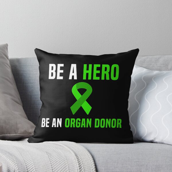 Item preview, Be A Hero Be An Organ Donor designed and sold by Color-Sparkle.